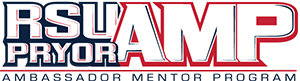 RSU Pryor AMP - Ambassador Mentor Program