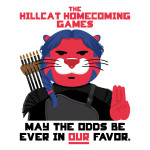 Katniss Hunter: The Hillcat Homecoming Games - May the odds be ever in OUR favor.