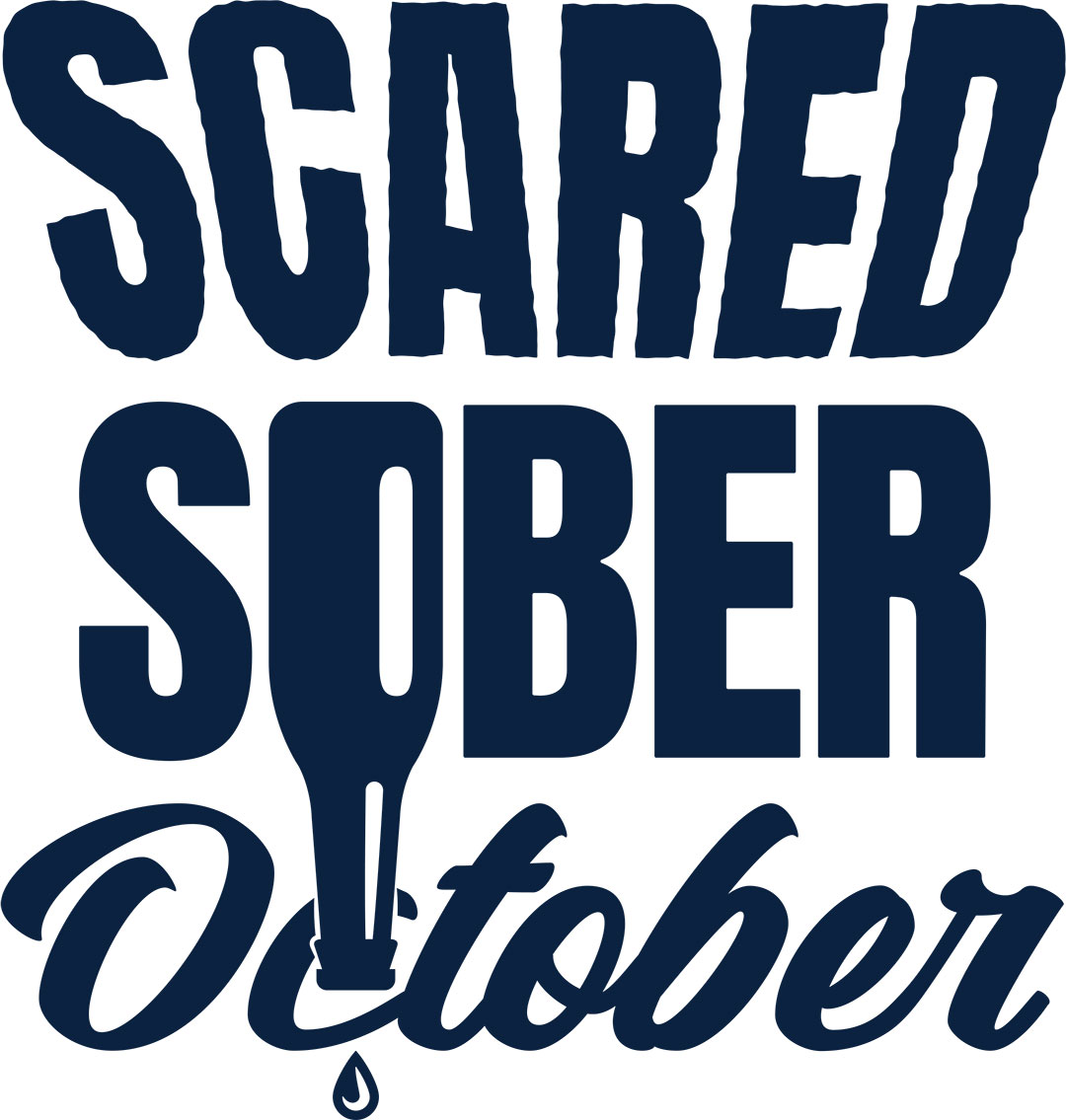 SCARED SOBER for October!