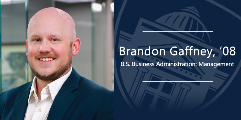 Brandon Gaffney, B.S. Business Administration: Management